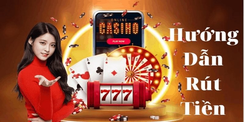 Hướng dẫn rút thưởng tại sân chơi W9BET chi tiết